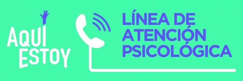 Aquí estoy línea de atención psicológica Aquí estoy