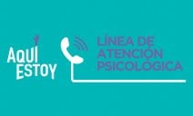 Botón Aquí Estoy, icono de un teléfono, línea de atención psicológica