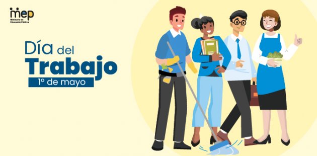 1º de mayo, Día del trabajador y la trabajadora