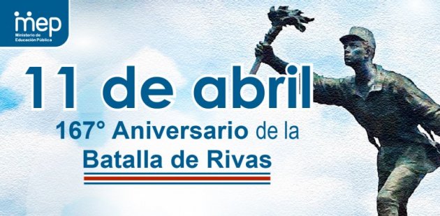 11 de abril, Día Nacional de la Batalla de Rivas 