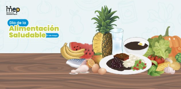 12 de mayo, Día de la Alimentación Saludable.
