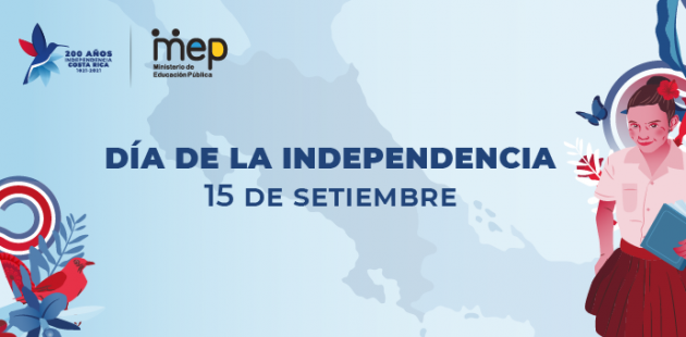 15 de setiembre, Día de la Independencia de Costa Rica.
