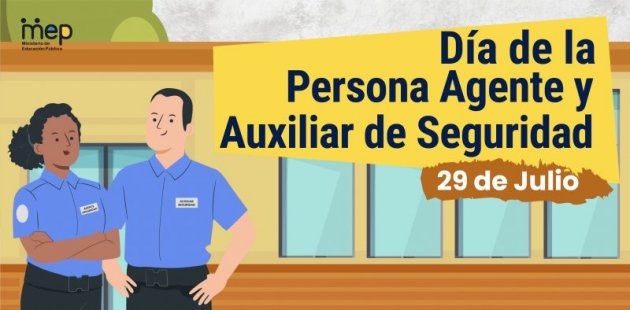 29 de julio, Día de la Persona Agente y Auxiliar de Seguridad