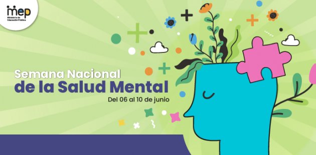 Semana Nacional de la Salud Mental, del 6 al 10 de junio.