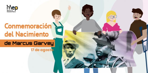 17 de agosto, Conmemoración del Nacimiento de Marcus Garvey