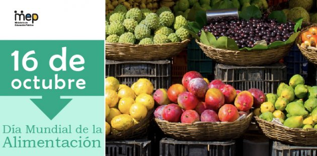 16 de octubre, Día Mundial de la Alimentación