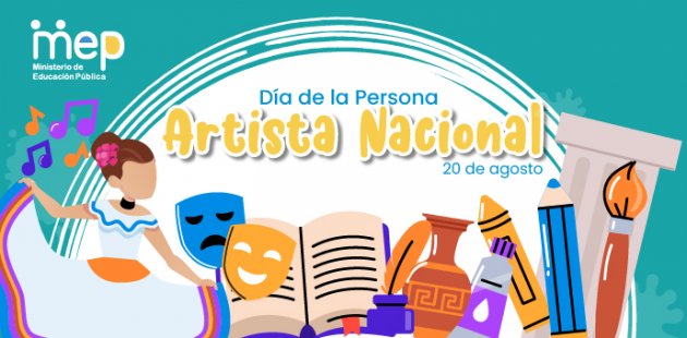20 de agosto, Día de la Persona Artista Nacional