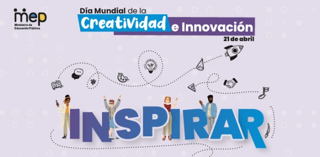 21 de abril, Día Mundial de la Creatividad e Innovación