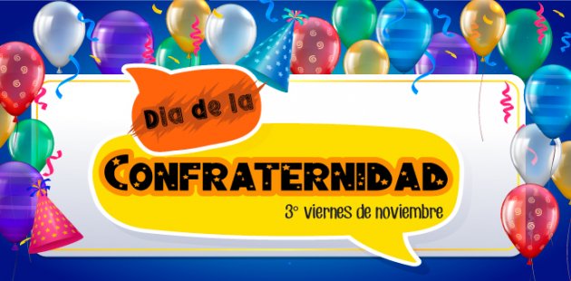 Día de la Confraternidad, 3° viernes de noviembre
