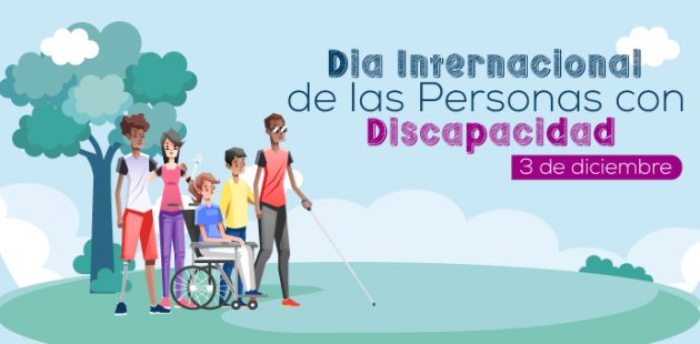 Día Internacional de las Personas con Discapacidad, 3 de diciembre.