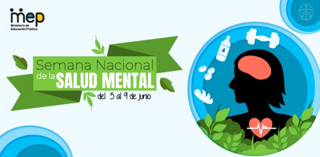 Semana Nacional de la Salud Mental,  del 5 al 9 de junio.
