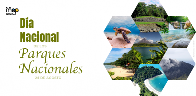 Día Nacional de los parques Nacionales, 24 de agosto.