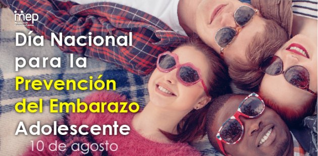 10 de agosto, Día Nacional para la Prevención del Embarazo en Adolescentes. 