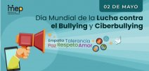 2 de mayo, Día Mundial de la Lucha contra el Bullying y Ciberbullying