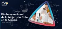 11 de febrero, Día Internacional de la Mujer y la Niña en la Ciencia