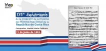 11 de junio, Día de la creación de la música del Himno Nacional de Costa Rica.