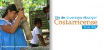 Día de la persona Aborigen Costarricense, 19 de abril.