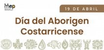 19 de abril, Día de la Persona Aborigen Costarricense