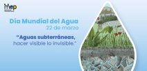 22 de marzo, Día Mundial del Agua.