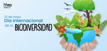 22 de mayo, Día Internacional de la Biodiversidad.