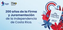 200 años de la  Firma y Juramentación de la Independencia de Costa Rica.