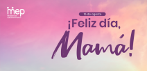15 de agosto, ¡Feliz día, Mamá!