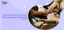 26 de junio, Día Internacional contra el Abuso de Drogas y el Tráfico Ilícito