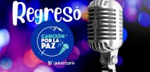 Regresó, Canción por la Paz