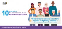 “Todos los seres humanos nacen libres e iguales en dignidad y derechos…” Art. 1 