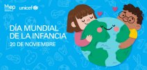 20 de noviembre, se celebra el Día Mundial de la Infancia.