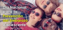10 de agosto, Día Nacional para la Prevención del Embarazo en Adolescentes. 