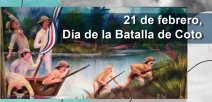 21 de febrero, Día Nacional de la Batalla de Coto