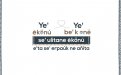 ye' ēkönú, ye' be' koné se' ulítane ēkönú