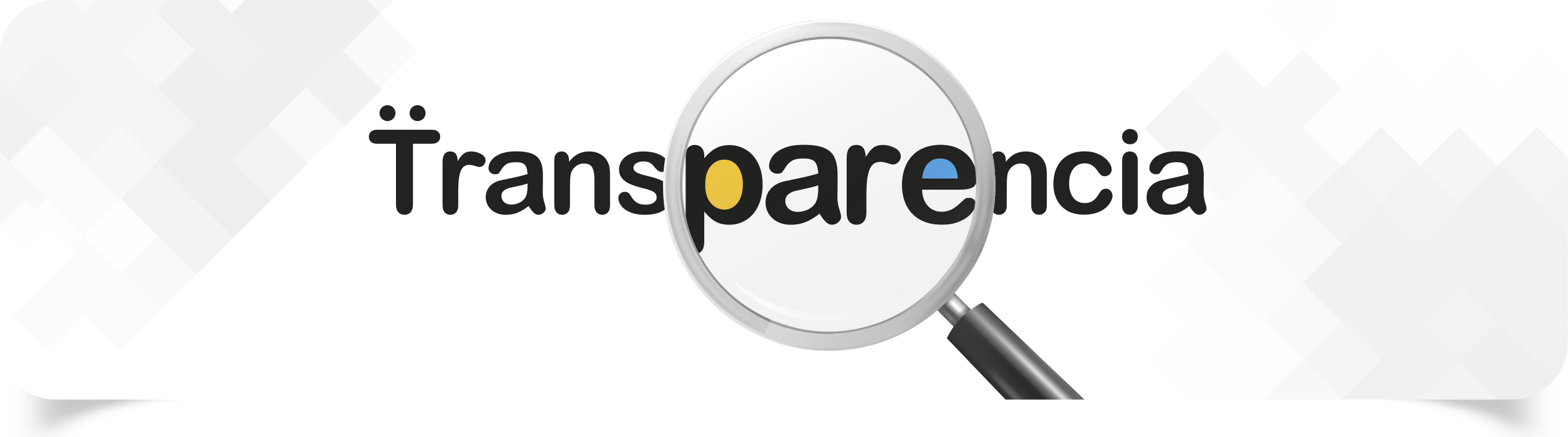 banner, a través de la lupa se visualiza la palabra transparencia
